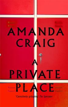 Paperback A Private Place. Amanda Craig Book