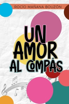 Paperback Un amor al compás [Spanish] Book