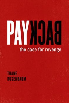 Hardcover Payback: The Case for Revenge Book