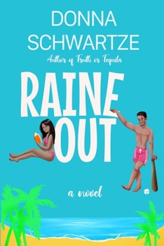 Raine Out - Book #2 of the Grand Slam