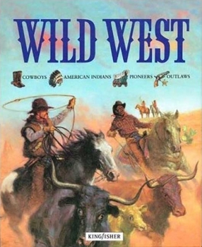 Hardcover Wild West (Single Subject Reference) Book