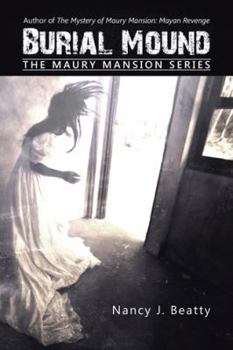 Paperback Burial Mound: The Maury Mansion Series Book