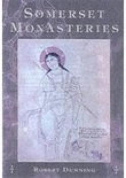 Paperback Somerset Monasteries Book