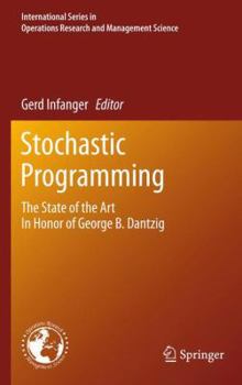 Paperback Stochastic Programming: The State of the Art in Honor of George B. Dantzig Book