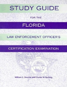 Paperback Study Guide for the Florida Law Enforcement Officer's Certification Examination Book
