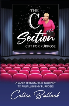 The C-Section: Cut for Purpose