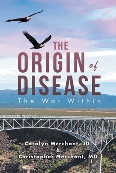 Paperback The Origin of Disease: The War Within Book
