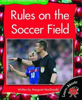 Paperback Rules on the Soccer Field (Learnabouts F&p Level G) Book