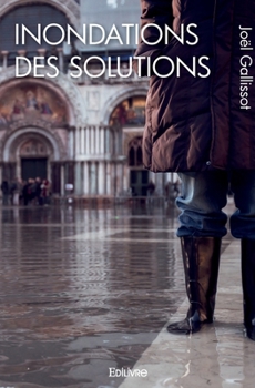 Paperback Inondations - des solutions [French] Book