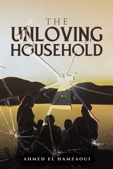 Paperback The Unloving Household Book