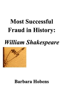 Paperback Most Successful Fraud in History: William Shakespeare Book