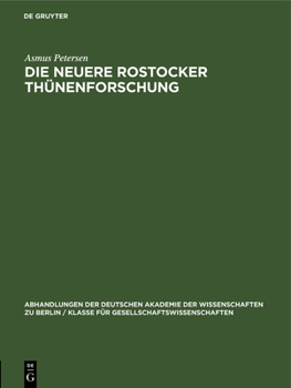 Hardcover Die Neuere Rostocker Thünenforschung [German] Book