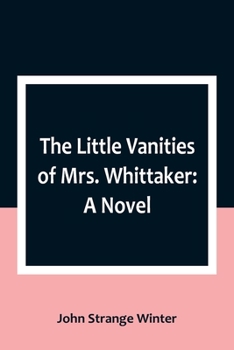 Paperback The Little Vanities of Mrs. Whittaker Book