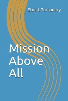 Paperback Mission Above All Book