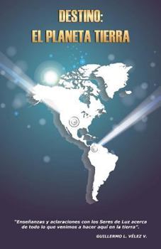 Paperback Destino: El Planeta Tierra [Spanish] Book