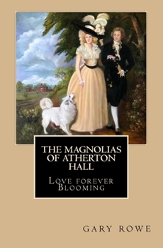 The Magnolias of Atherton Hall