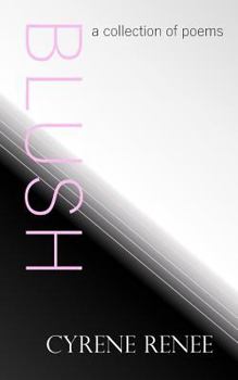 Paperback Blush: A collection of poems Book