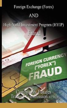 Paperback Foreign Exchange (Forex) and High-Yield Investment Program (Hyip), Fraud Book