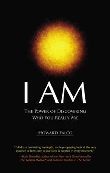 Paperback I Am: The Power of Discovering Who You Really Are Book