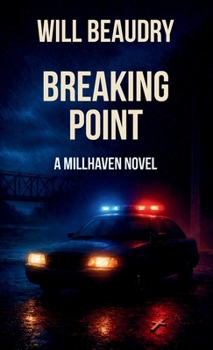 Paperback Breaking Point - A Millhaven Novel Book
