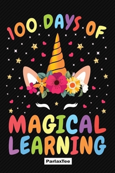 100 Day Of Magical Learning: 24 hours Daily Planner for Teacher | Academic Year 365 days Lesson Plan and Record Book with Chalkboard Cover for Best Teachers | Lesson Planning for Educators