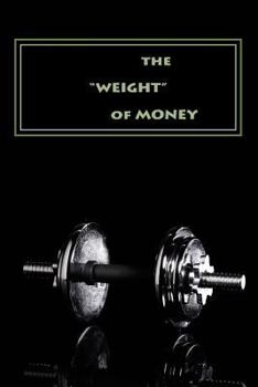 Weight of Money - Teacher's Edition: Making Cents of Biblical Principles