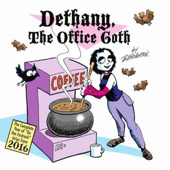 Paperback Dethany, The Office Goth Book