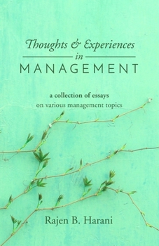 Paperback Thoughts and Experiences in Management Book