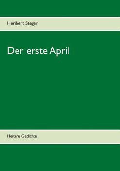 Paperback Der erste April: Heitere Gedichte [German] Book