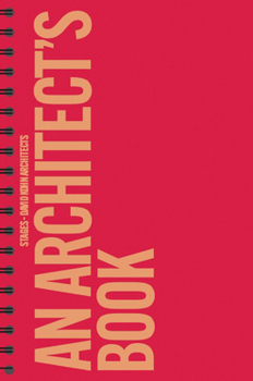 Spiral-bound David Kohn Architects: Stages: An Architect's Book