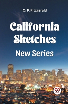 Paperback California Sketches New Series Book