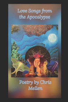 Paperback Love Songs from the Apocalypse Book