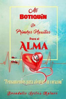 Paperback Mi Botiqu'n de Auxilio para el Alma [Spanish] Book