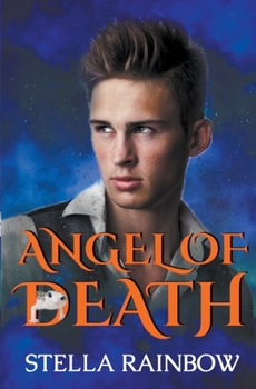 Angel of Death - Book #3 of the Mages of Mistvale