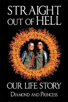 Paperback Straight out of Hell: Our Life Story Book