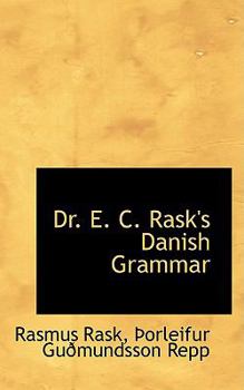 Dr E C Rask's Danish Grammar