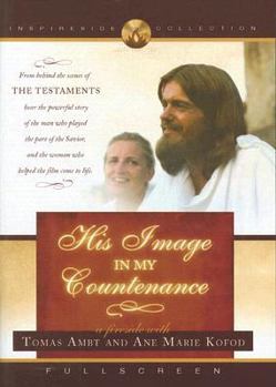 His Image in My Countenance