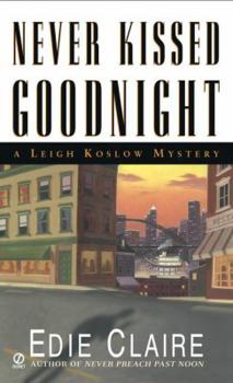 Mass Market Paperback Never Kissed Goodnight Book