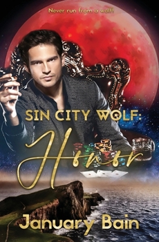 Honor - Book #3 of the Sin City Wolf