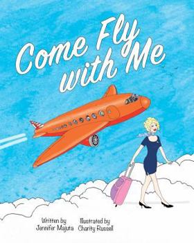 Paperback Come Fly with Me Book