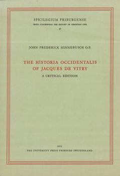 Paperback The Historia Occidentalis of Jacques de Vitry: A Critical Edition Book