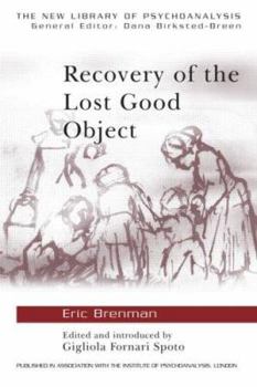 Paperback Recovery of the Lost Good Object Book