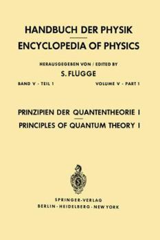 Paperback Prinzipien Der Quantentheorie I / Principles of Quantum Theory I [German] Book