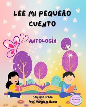 Paperback Lee mi pequeño cuento "Antología" [Spanish] Book