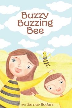 Paperback Buzzy Buzzing Bee Book