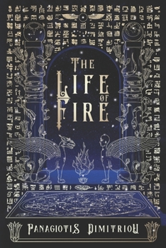 Paperback The Life of Fire Book
