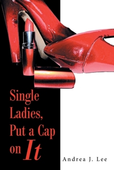 Paperback Single Ladies, Put a Cap on It Book