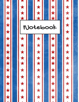 Notebook: Lined Patriotic Red Stars Notebook (Composition Book, Journal), 100 pages, 8.5 x 11, Journal Matte Finish