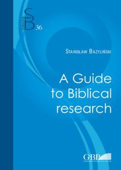 Paperback A Guide to Biblical Research Book