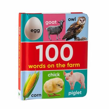 Board book 100 Words on the Farm (Book & Downloadable App!) Book
